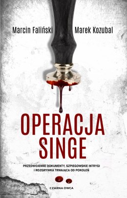 Operacja Singe. Major Łodyna. Tom 2