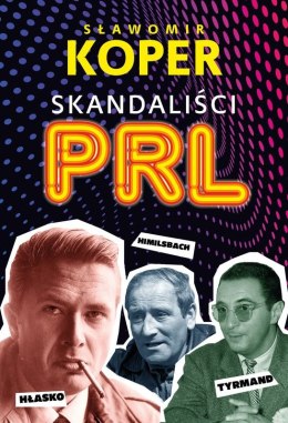 Skandaliści PRL