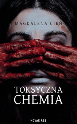 Toksyczna Chemia. Tom 1