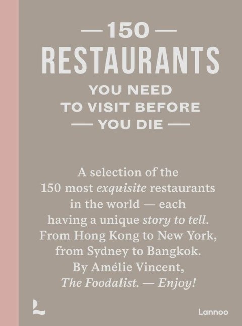150 Restaurants You Need to Visit Before You Die wer. angielska