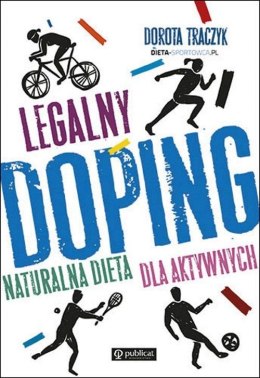 Legalny doping naturalna dieta dla aktywnych