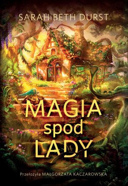 Magia spod lady