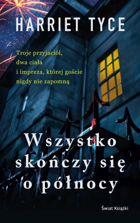 Wszystko kończy się o północy