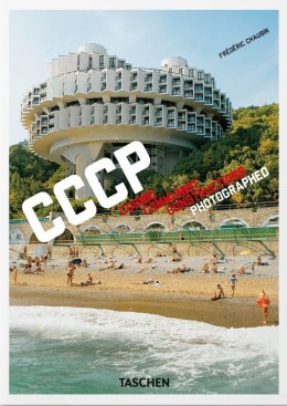 Frédéric Chaubin. CCCP. Cosmic Communist Constructions Photographed. 40th Ed. wer. angielsko-francusko-niemiecka