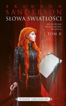 Słowa światłości. Seria Archiwum Burzowego Światła. Tom 2