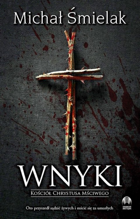 Wnyki. Kościół Chrystusa Mściwego wyd. 2025