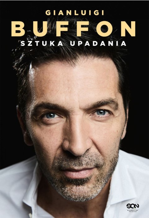 Gianluigi Buffon. Sztuka upadania