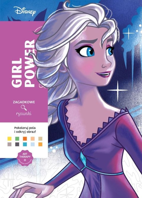 Girl power. Art therapy. Kolorowanka antystresowa. Disney. Zagadkowe rysunki