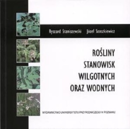 Rośliny stanowisk wilgotnych oraz wodnych