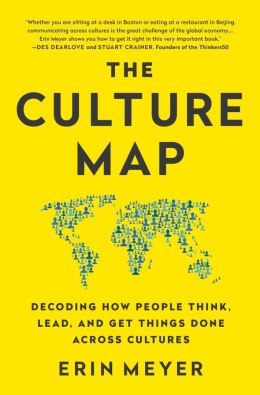 The Culture Map. Decoding How People Think, Lead, and Get Things Done Across Cultures wer. angielska