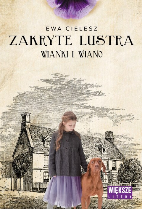 Wianki i wiano. Zakryte lustra. Tom 2. Większe litery