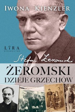 Żeromski. Dzieje grzechów
