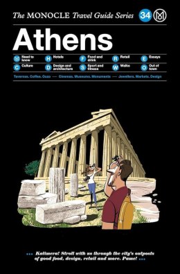 Athens. The Monocle Travel Guide Series wer. angielska