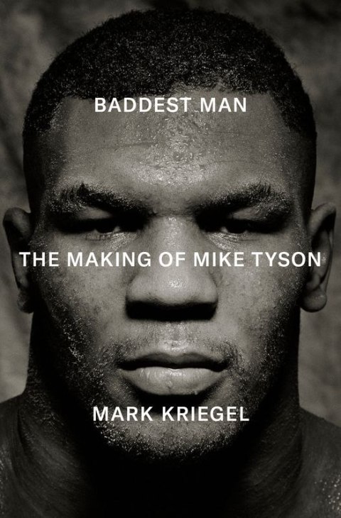 Baddest Man. The making of Mike Tyson wer. angielska