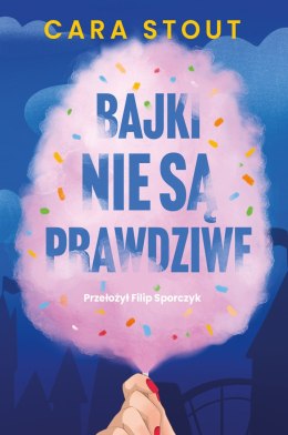 Bajki nie są prawdziwe