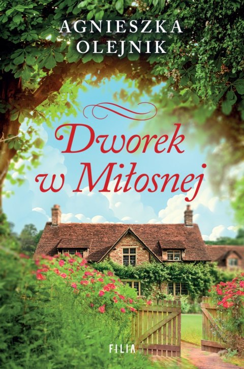 Dworek w Miłosnej wyd. 2