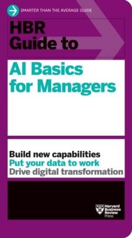 HBR Guide to AI Basics for Managers wer. angielska