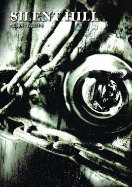Silent Hill. Początki - części 1-4