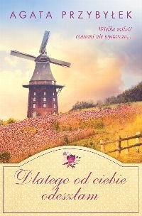 Dlatego od ciebie odeszłam wyd. 2025