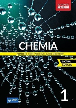 Nowa Chemia Podręcznik liceum i technikum klasa 1 zakres rozszerzony