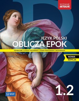 Nowa Język Polski Oblicza epok Podręcznik liceum i technikum klasa 1 zakres podstawowy i rozszerzony część 2