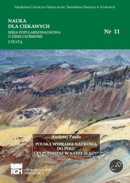 Polska wyprawa naukowa do Peru: czy pójdziesz w nasze sprawy