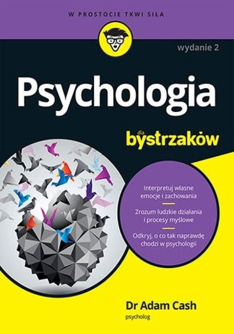 Psychologia dla bystrzaków wyd. 2