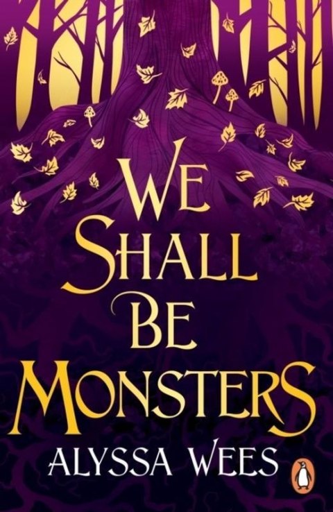 We Shall Be Monsters wer. angielska