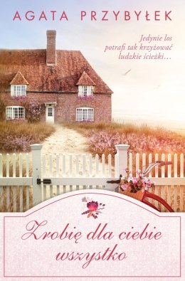 Zrobię dla Ciebie wszystko wyd. 2025
