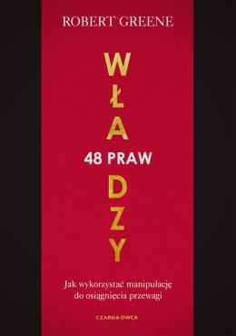 48 praw władzy. Jak wykorzystać manipulację do osiągnięcia przewagi wyd. 2025