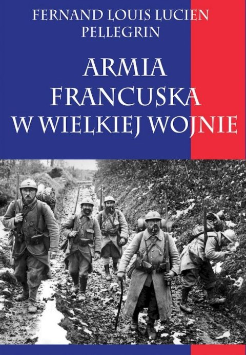 Armia francuska w Wielkiej Wojnie