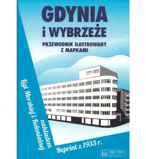 Gdynia i Wybrzeże. Reprint