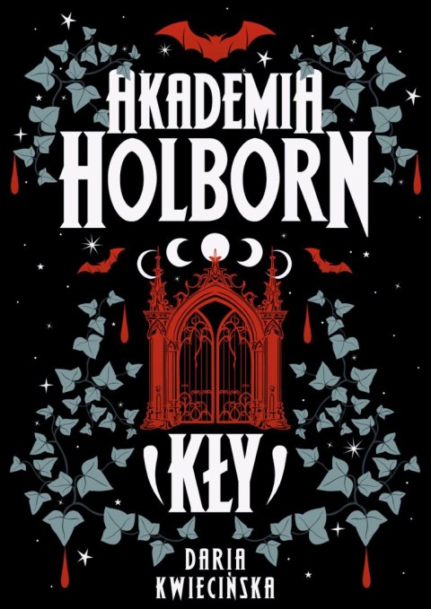 Kły. Akademia Holborn. Tom 1