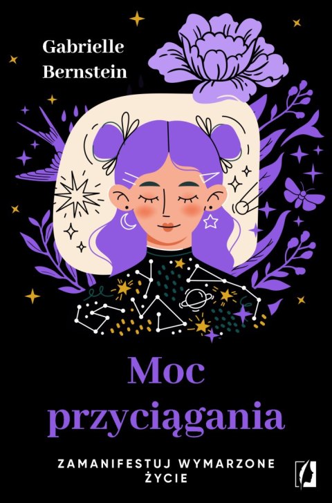 Moc przyciągania. Zamanifestuj wymarzone życie wyd. 2025