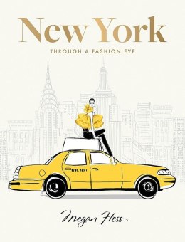 New York. Through a Fashion Eye: Special Edition