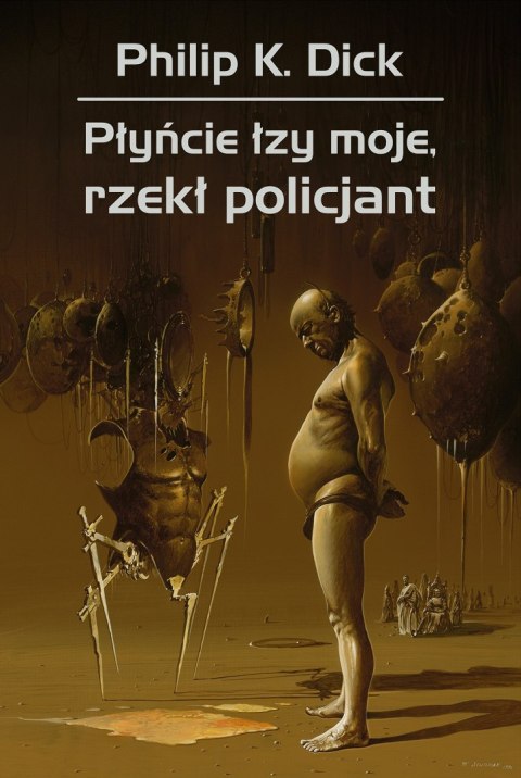 Płyńcie łzy moje, rzekł policjant wyd. 2025