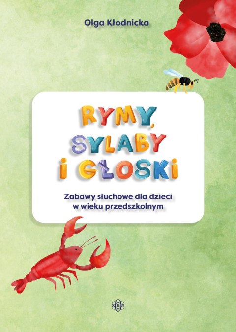Rymy sylaby i głoski zabawy słuchowe dla dzieci w wieku przedszkolnym