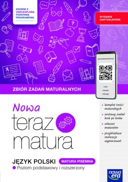 Teraz matura 2025/2026 Język polski Zbiór zadań matura pisemna zakres podstawowy i rozszerzony