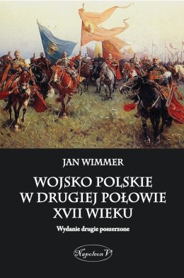 Wojsko polskie w drugiej połowie XVII wieku