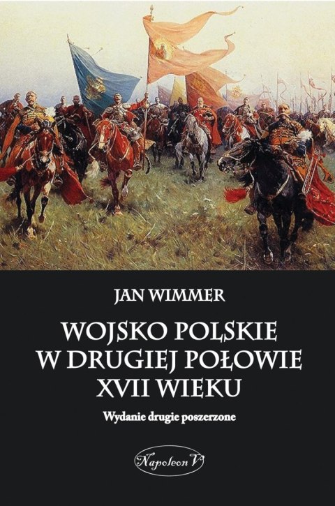 Wojsko polskie w drugiej połowie XVII wieku