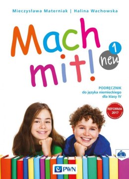 Mach mit! neu 1 Podręcznik do języka niemieckiego dla klasy 4 Szkoła podstawowa