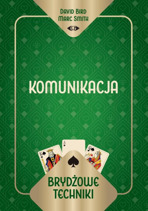 Brydżowe techniki. Komunikacja