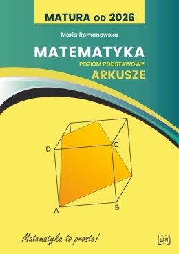 Matura od 2026 Matematyka arkusze poziom podstawowy