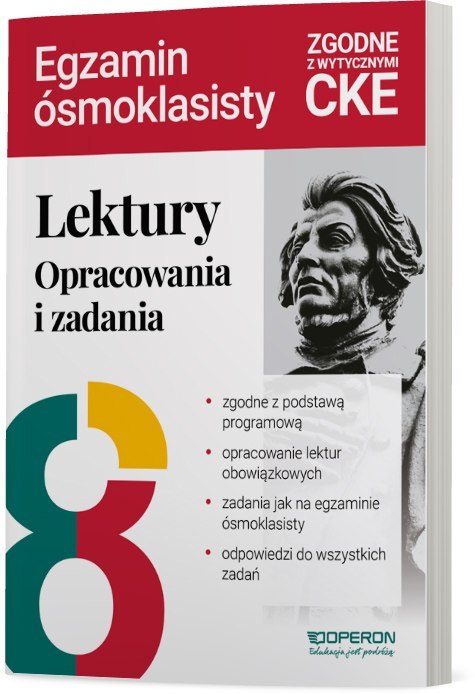 Lektury na egzaminie ósmoklasisty Opracowania i zadania