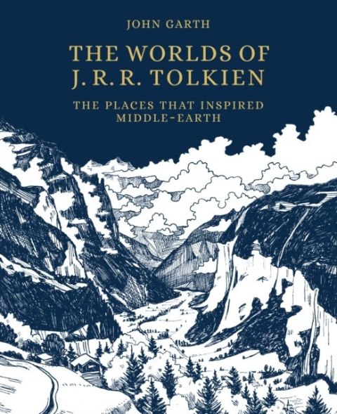 The Worlds of J.R.R. Tolkien. The Places that Inspired Middle-earth wer. angielska