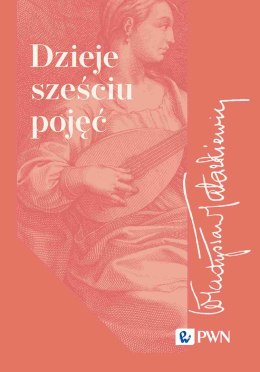 Dzieje sześciu pojęć wyd. 2025