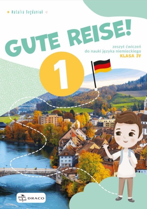 Gute Reise 1 zeszyt ćwiczeń