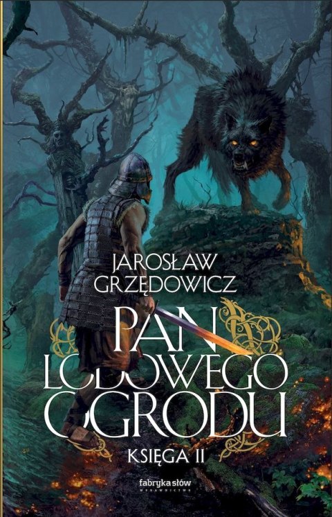 Pan Lodowego Ogrodu. Tom 2