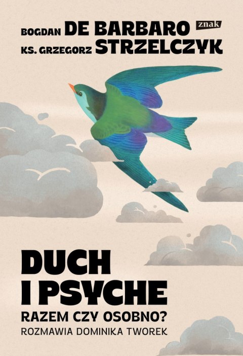 Duch i psyche. Razem czy osobno?