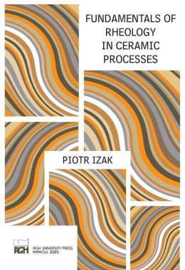 Fundamentals of Rheology in Ceramic Processes